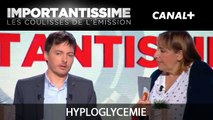 Hypoglycémie - Importantissime #34 - CANAL+