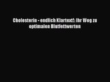 Cholesterin - endlich Klartext!: Ihr Weg zu optimalen Blutfettwerten PDF Ebook Download Free