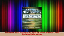PDF Download  Therapy Techniques for Cleft Palate Speech and Related Disorders Read Online