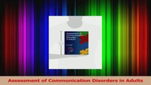 PDF Download  Assessment of Communication Disorders in Adults Read Full Ebook