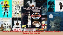 PDF Download  Apollo EECOM Journey of a Lifetime Apogee Books Space Series 31 PDF Full Ebook