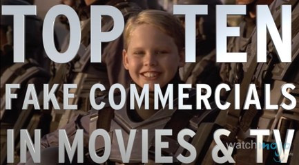 Top 10 Fake Commercials In Movies and TV (QUICKIE)