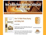 Make Money Buying And Selling Gold