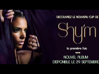 Shy'm - La premiere fois