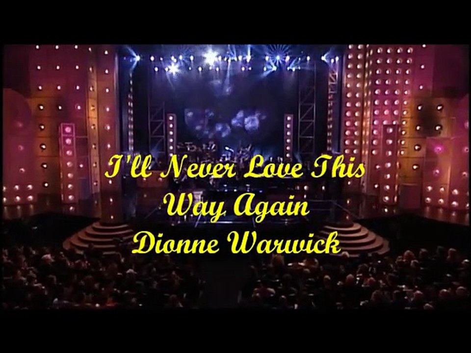 I'll Never Love This Way Again/ Dionne Warwick -Legendada(DJ 1000ton Cesar 2015)