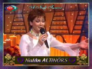 Nalân ALTINÖRS-Sen Benim Gönlümde Açan Son Gül'dün