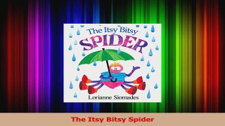 PDF Download  The Itsy Bitsy Spider Download Online