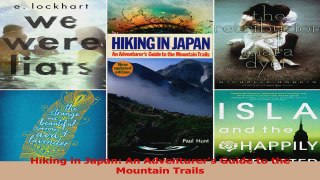 Read  Hiking in Japan An Adventurers Guide to the Mountain Trails PDF Online