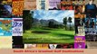 Read  South Africas Greatest Golf Destinations Ebook Free