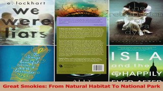 Read  Great Smokies From Natural Habitat To National Park Ebook Free