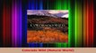 Read  Colorado Wild Natural World Ebook Free