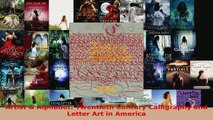 Read  Artist  Alphabet Twentieth Century Calligraphy and Letter Art in America EBooks Online
