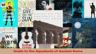 Read  Guide to the Aqueducts of Ancient Rome Ebook Free