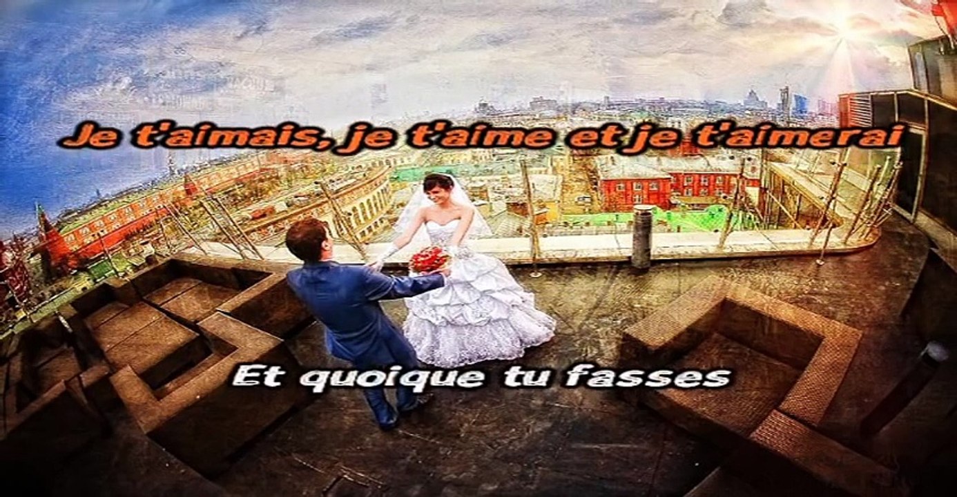Karaoké - Je t'aimais je t'aime et je t'aimerai - Francis Cabrel