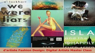 Read  dartiste Fashion Design Digital Artists Master Class PDF Online