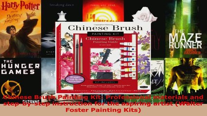 Read  Chinese Brush Painting Kit Professional materials and stepbystep instruction for the EBooks Online