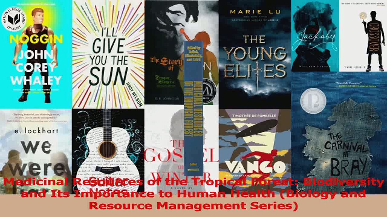 Medicinal Resources of the Tropical Forest Biodiversity and Its Importance to Human Download