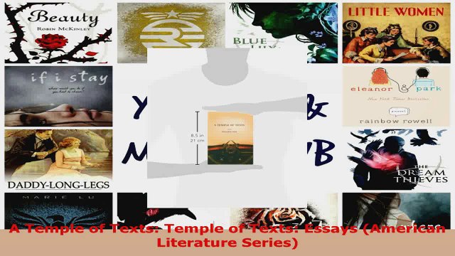 Read A Temple of Texts Temple of Texts Essays American Literature Series EBooks Online