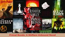PDF Download  Primal Bonds A Shifters Unbound Novel Read Online