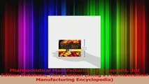 Pharmaceutical Manufacturing Encyclopedia 3rd Edition Database Third Edition Sittigs PDF