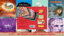 Read  Origami Paper  Traditional Japanese Designs  Large 8 14  49 Sheets Tuttle Origami PDF Online