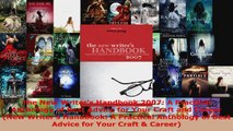 Read  The New Writers Handbook 2007 A Practical Anthology of Best Advice for Your Craft and EBooks Online