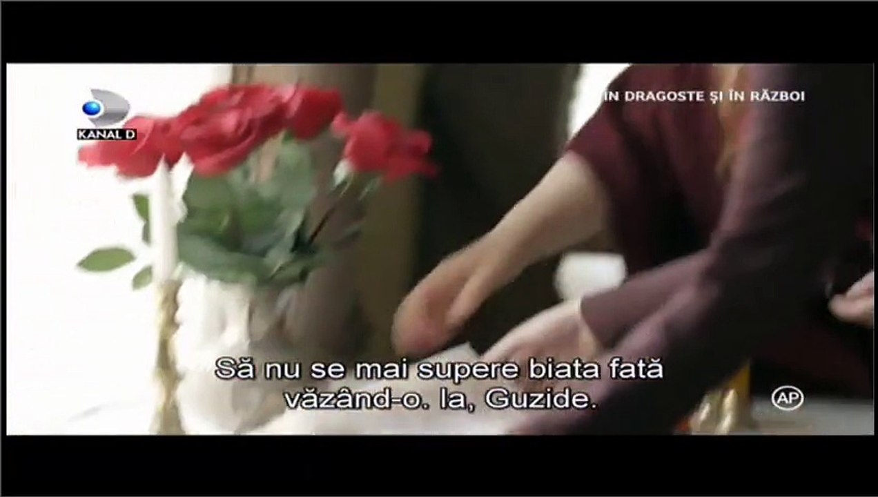 In dragoste si in razboi Episodul 10 Partea 1