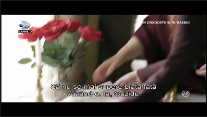 In dragoste si in razboi Episodul 10 Partea 1