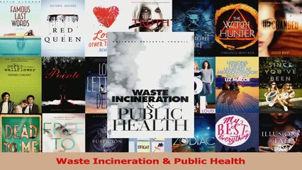Waste Incineration  Public Health Read Online