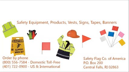 Safety Flags, Equipment, Products, Vests, Signs, Tapes, Banners (1)