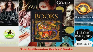 Read  The Smithsonian Book of Books EBooks Online