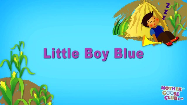 Little Boy Blue - Mother Goose Club Playhouse Kids Video