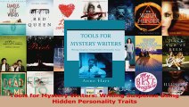 PDF Download  Tools for Mystery Writers Writing Suspense Using Hidden Personality Traits Read Online