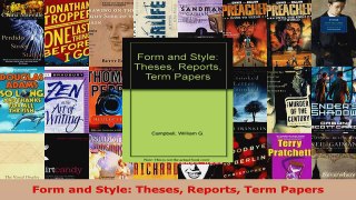 Read  Form and Style Theses Reports Term Papers EBooks Online
