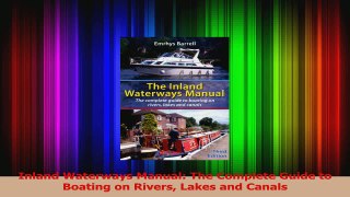 Download  Inland Waterways Manual The Complete Guide to Boating on Rivers Lakes and Canals Ebook Online