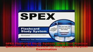 SPEX Flashcard Study System SPEX Test Practice Questions  Exam Review for the Special Read Online