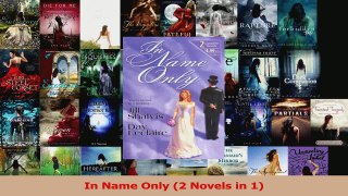Download  In Name Only 2 Novels in 1 PDF Online