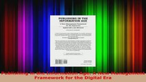 Read  Publishing in the Information Age A New Management Framework for the Digital Era Ebook Free