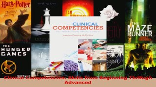 Read  Clinical Competencies Skills from Beginning Through Advanced Ebook Free