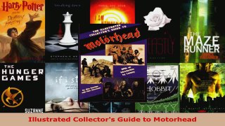 Read  Illustrated Collectors Guide to Motorhead Ebook Free