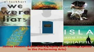 Download  James Mason A BioBibliography BioBibliographies in the Performing Arts PDF Free