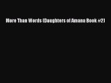 More Than Words (Daughters of Amana Book #2) [Read] Full Ebook