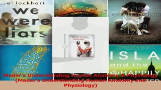 Maders Understanding Human Anatomy  Physiology Maders Understanding Human Anatomy and PDF