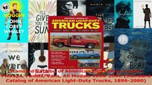 Read  Standard Catalog of American LightDuty Trucks Pickups Panels Vans All Models 18962000 EBooks Online