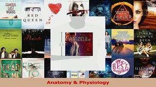 Anatomy  Physiology PDF