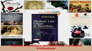Download  Medical Law Ethics and Bioethics for Health Professions Ebook Free