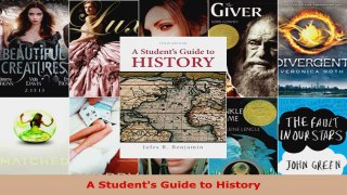 Read  A Students Guide to History Ebook Free
