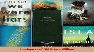 Read  Landmarks of Old Prince William Ebook Free