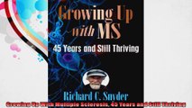 Growing Up With Multiple Sclerosis 45 Years and Still Thriving