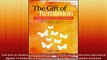 The Gift of Remission  A Journey Into Multiple Sclerosis and Back Again Prevent Stop and